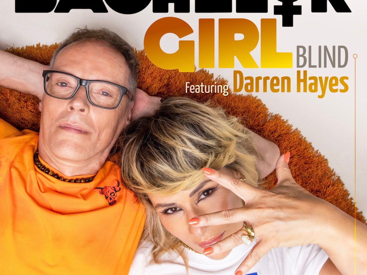 BACHELOR GIRL UNVEIL HYPNOTIC NEW SINGLE ‘BLIND’ FEAT. DARREN HAYES, SECOND TASTE OF ‘WAITING FOR THE DAY: ARTIST&nbsp;SESSIONS’