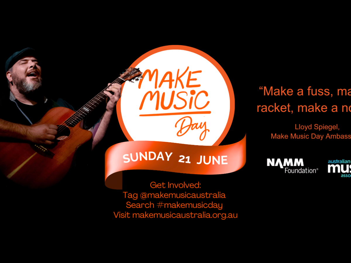 INTERNATIONAL MAKE MUSIC DAY RETURNS SUNDAY JUNE&nbsp;21