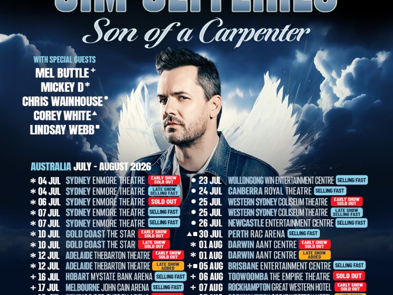 AUSTRALIAN COMEDY ROYALTY JOINS JIM JEFFERIES ON MASSIVESON OF A CARPENTER AUSTRALIA&nbsp;TOUR